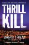 [Matt Sinclair 02] • Thrill Kill